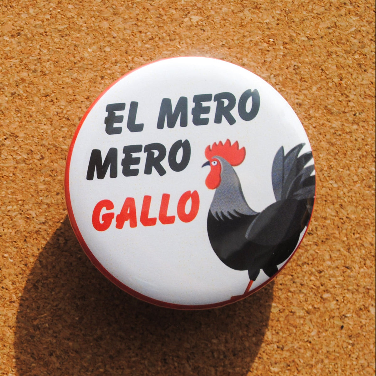 El Gallo Button